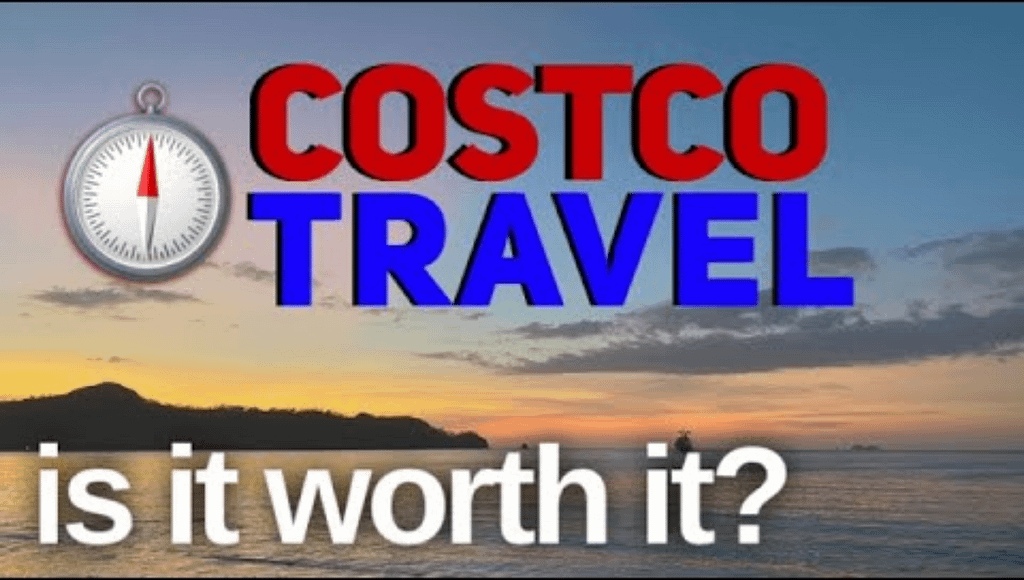 Is Costco Travel Worth It? Benefits Discounts and Hidden Perks Explained